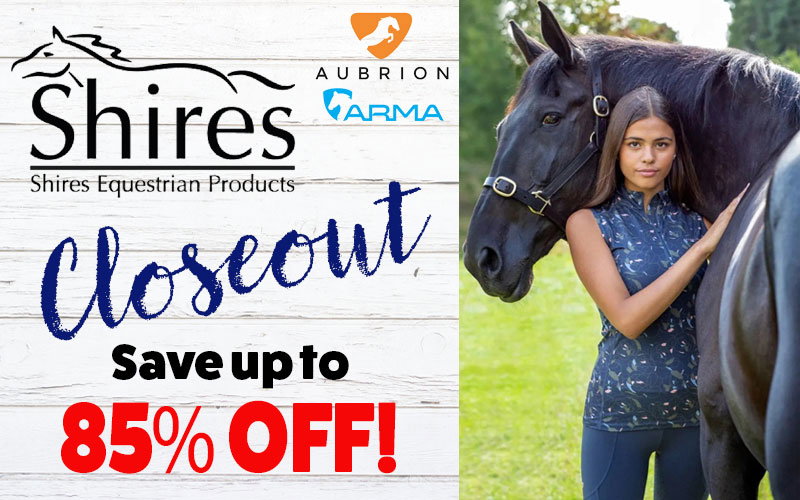 Shires Equestrian Closeout - up to 85% Off!
