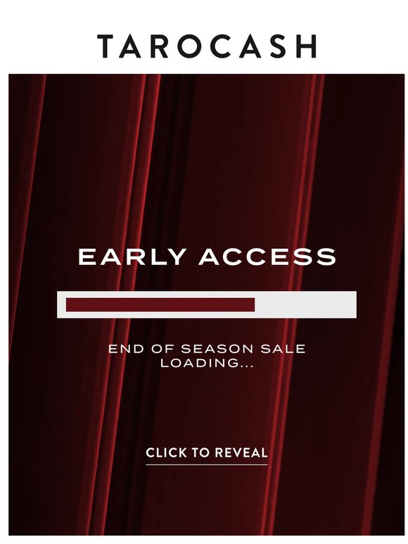 EARLY ACCESS STARTS NOW