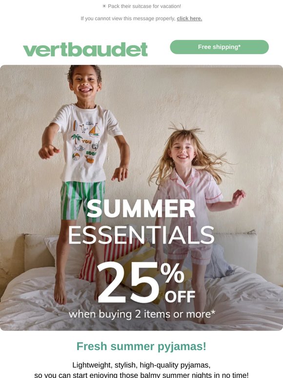 25%* off summer pyjamas