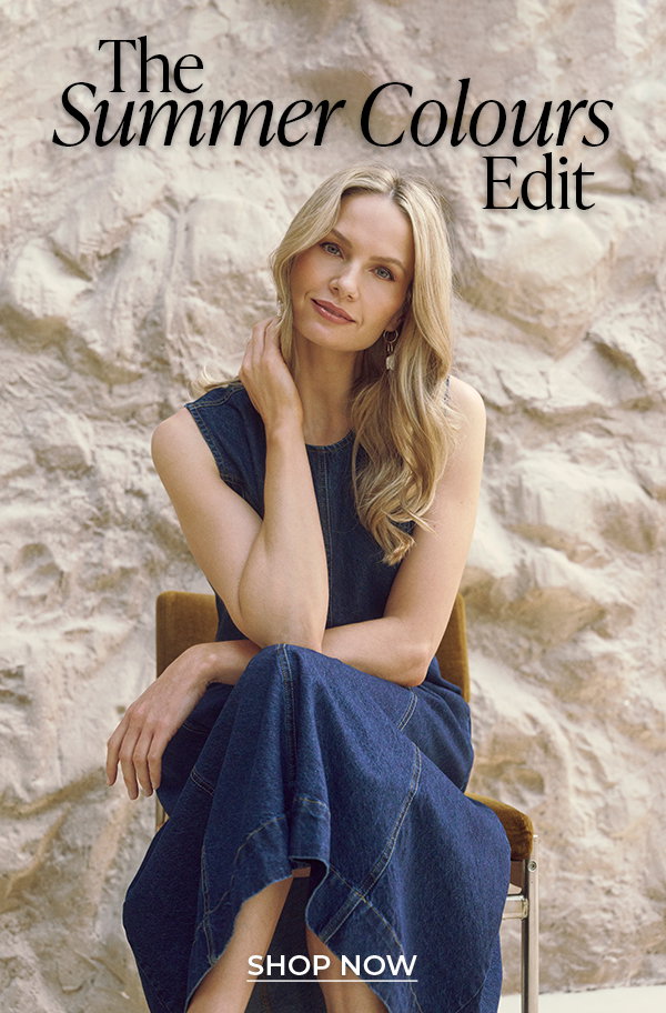 The Summer Colours Edit | Shop Now