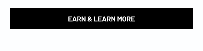 Earn & Learn More