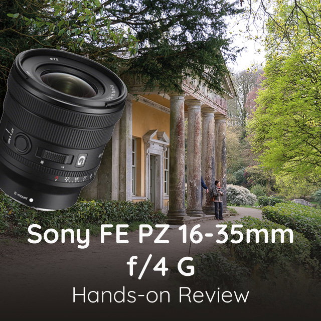 Used Sony PZ 16-35mm Review