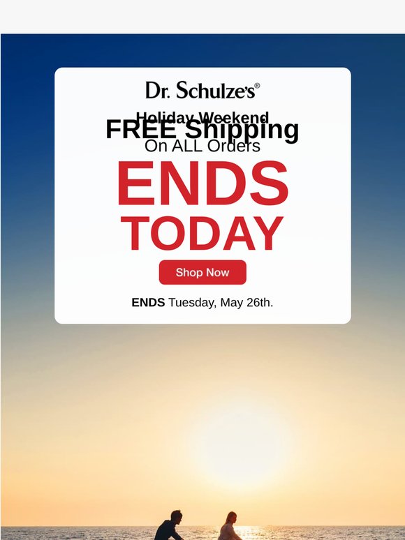 Last Call! Holiday Weekend FREE SHIPPING Ends Today