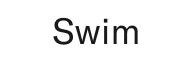 Swim