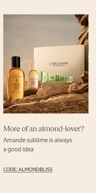 MORE OF A GOURMAND-LOVER? ALMOND IS ALWAYS A GOOD IDEA | CODE: ALMONDBLISS