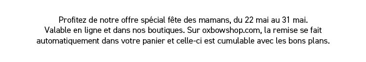 Oxbow Home - Fêtes des mères