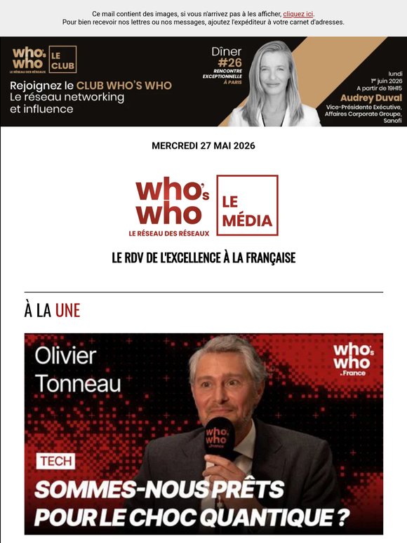 Aujourd'hui dans WHO'S WHO : Olivier Tonneau, Gautier Battistella, Laurent Girometti ...