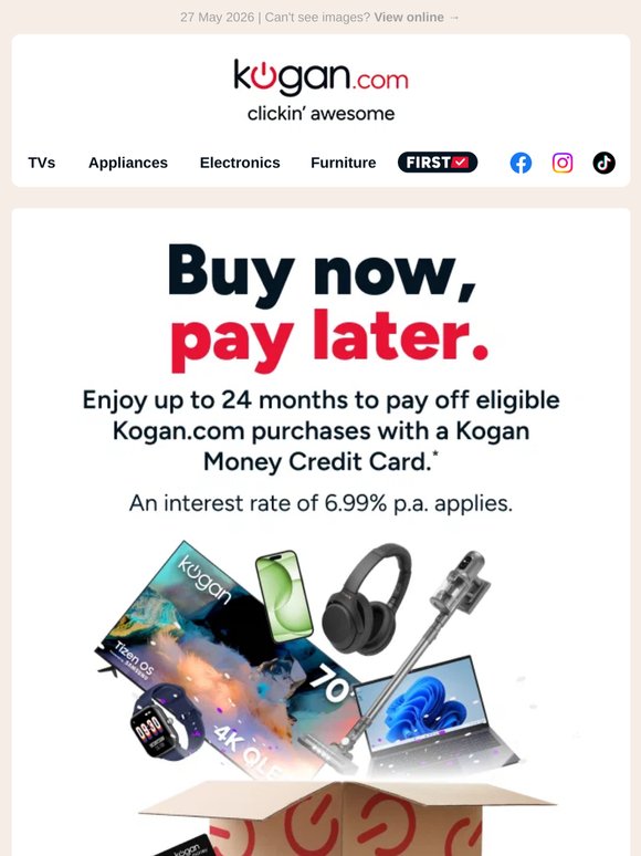 Buy now, pay later on TVs, appliances and more at Kogan.com!