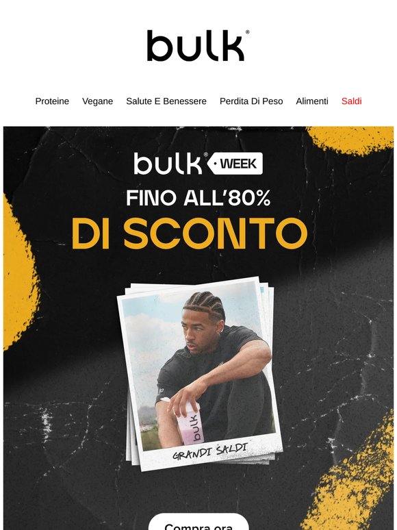 🚨 LA BULK WEEK È LIVE: fino all’80% di sconto