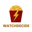 WatchDecide