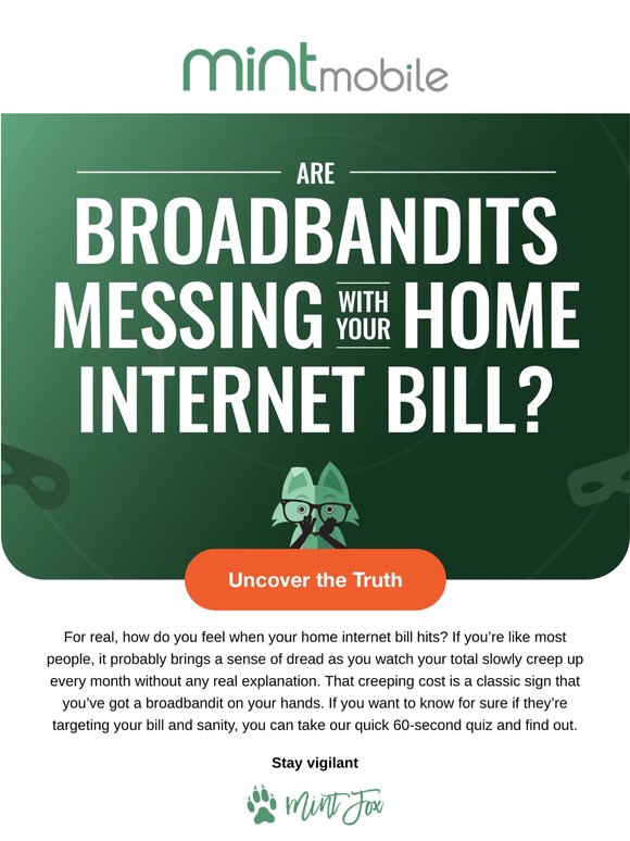 Are broadbandits out to get you?