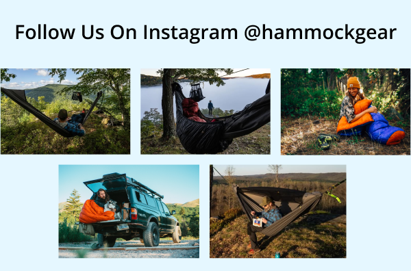 Follow Us On Instagram @hammockgear
