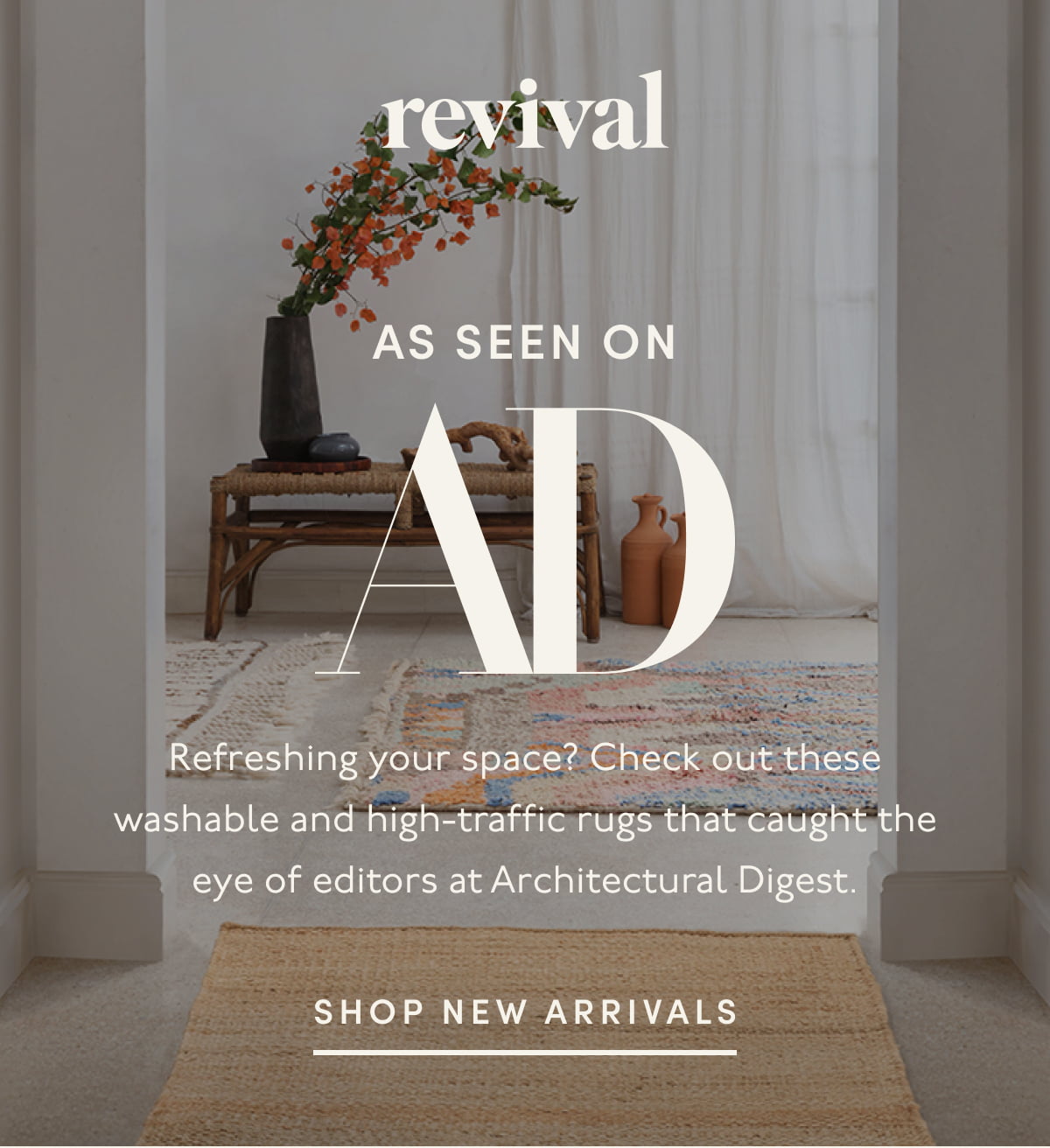 Revival | As seen on AD | Refreshing your space? Check out these washable and high-traffic rugs that caught the eye of editors at Architectural Digest. | SHOP NEW ARRIVALS