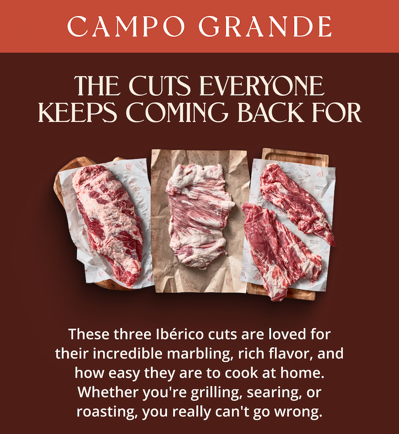 The Cuts Everyone Keeps Coming Back For These three Ibérico cuts are loved for their incredible marbling, rich flavor, and how easy they are to cook at home. Whether you're grilling, searing, or roasting, you really can't go wrong.
