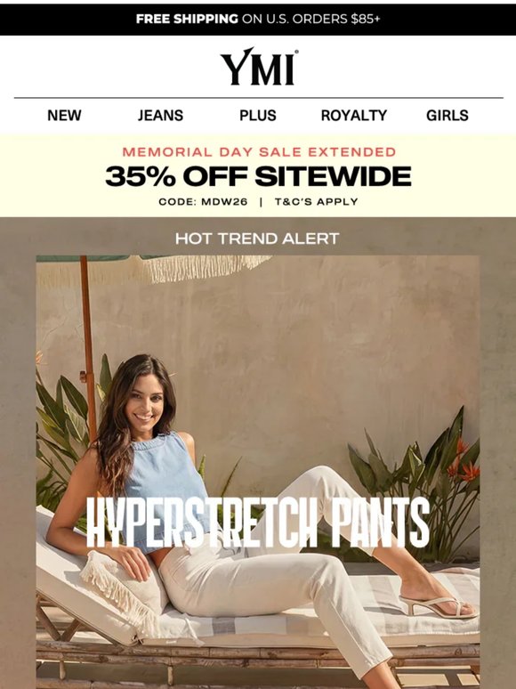 Hyperstretch? 35% Off? Say less.