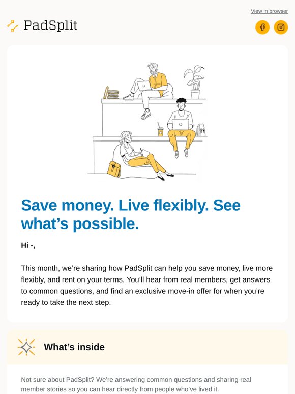 Save money. Live flexibly. See what’s possible.