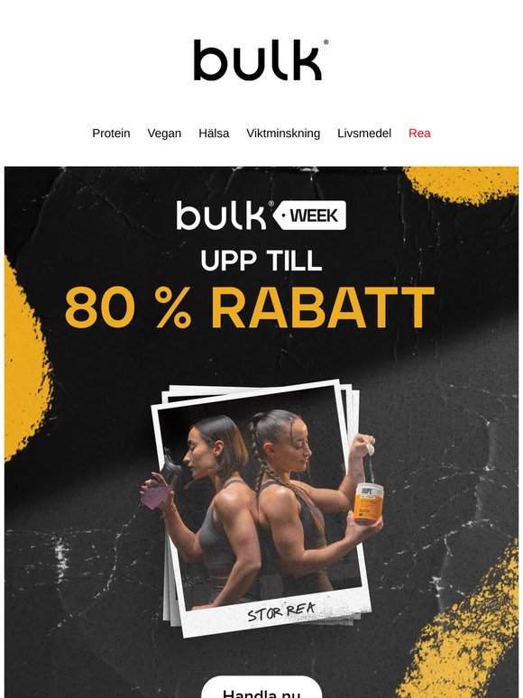 Bulk Week-erbjudandena är här 💪 Spara upp till 80%