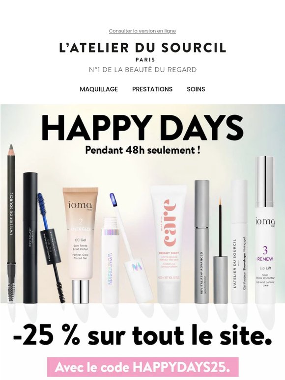 HAPPY DAYS : -25 % sur tout le site 💥