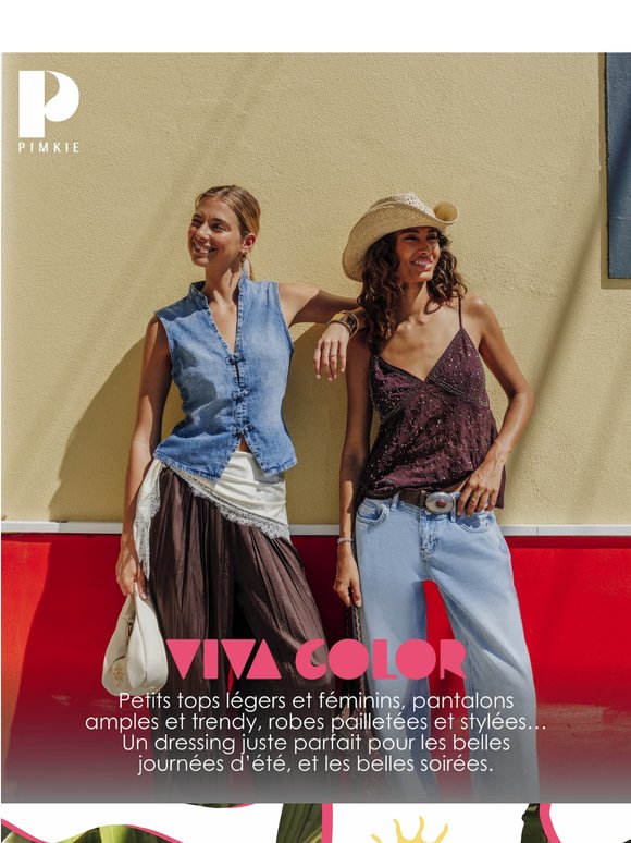 Viva Color : du soleil, de la mode & de la liberté 🌞