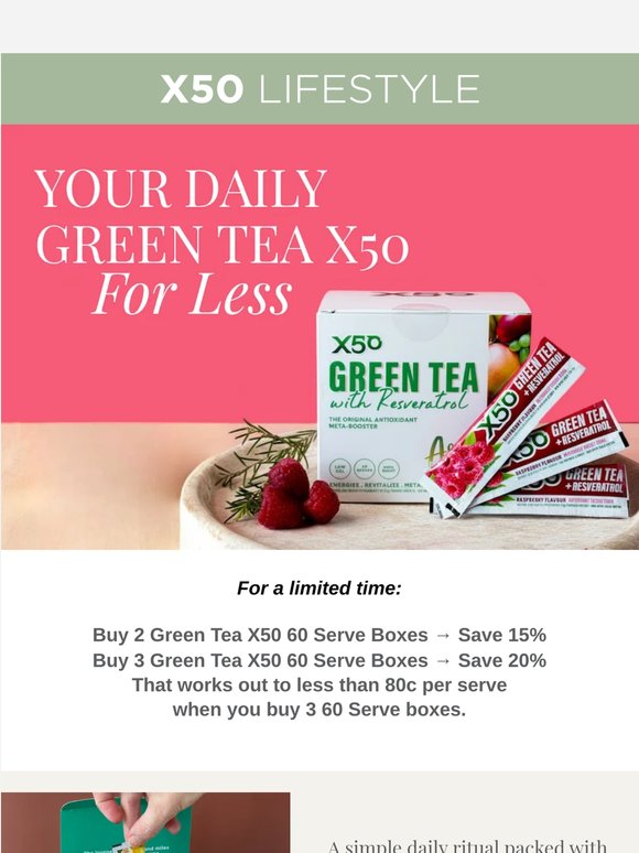 LIMITED TIME! 20% off Green Tea X50