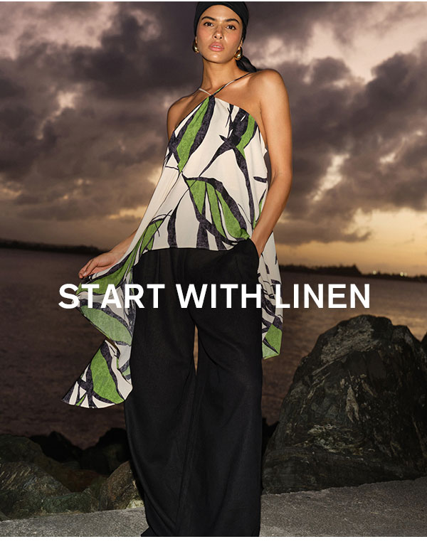 Start with Linen