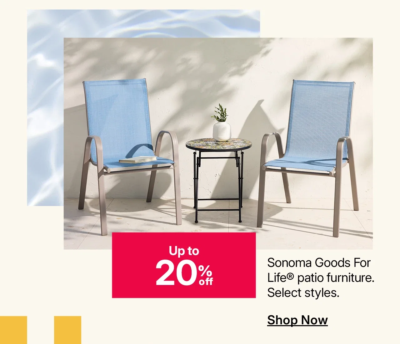 up to 20% off sonoma goods for life patio furniture