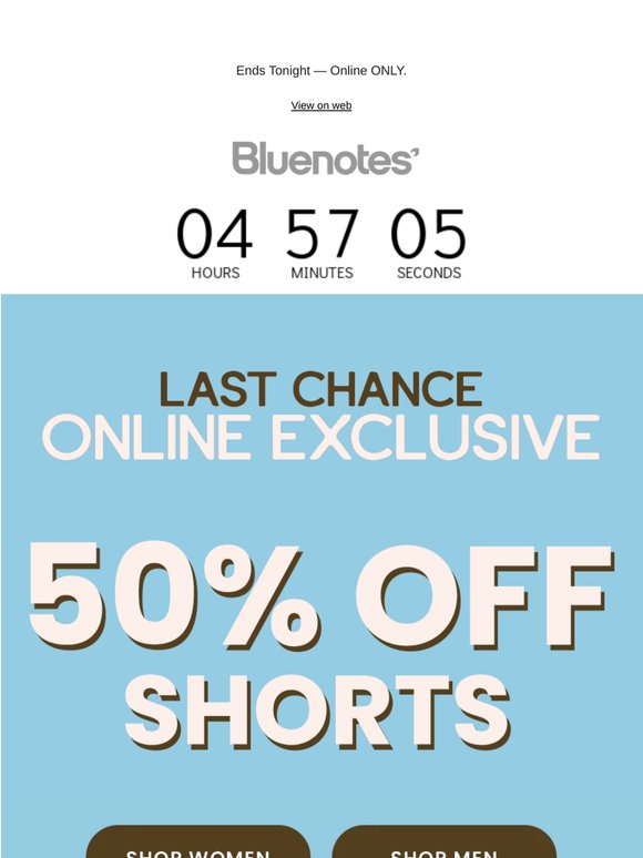 LAST CHANCE: 50% OFF Shorts!