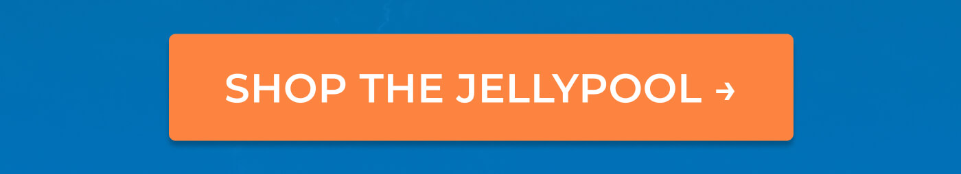 Shop the JellyPool