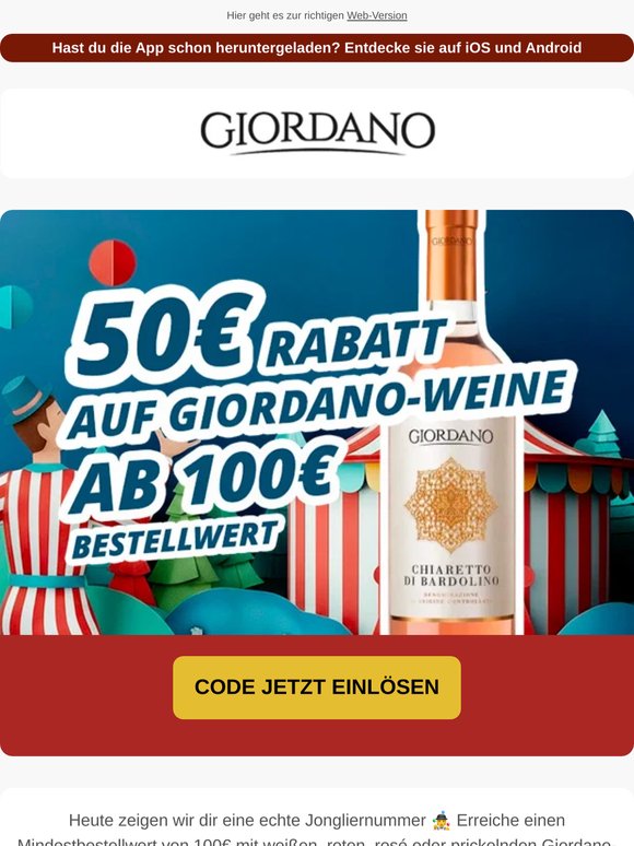50€ Rabatt auf 100€ Giordano-Weine 🤹 Eine echte Jongliernummer!