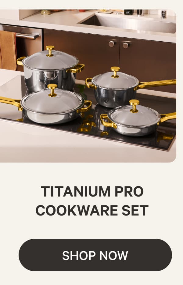 Titanium Pro Cookware Set | Shop Now
