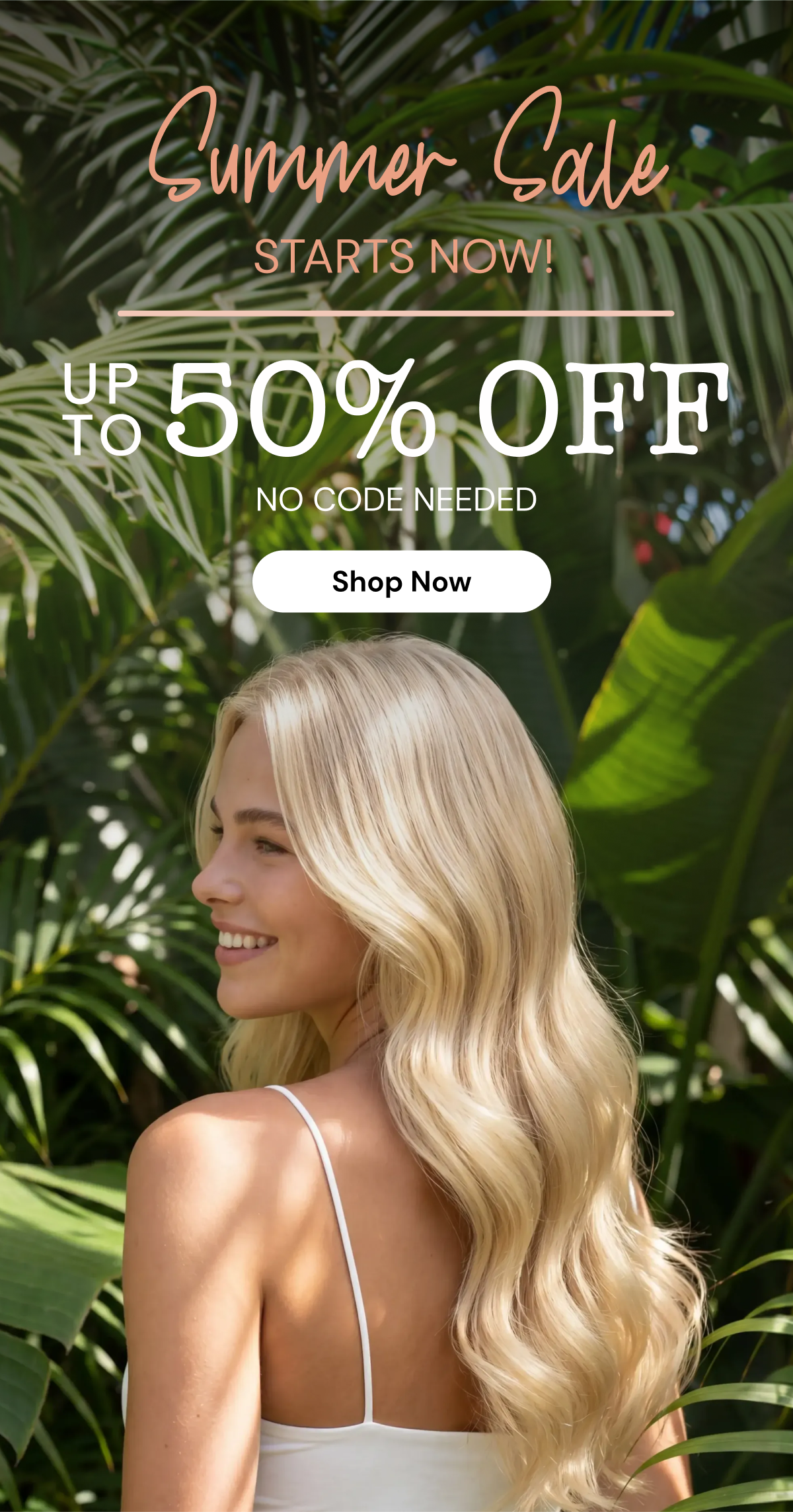 The Summer Sale Starts NOW - save up to 50% off sitewide - no code needed