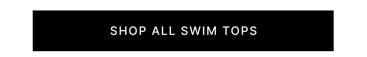 Shop All Swim Tops