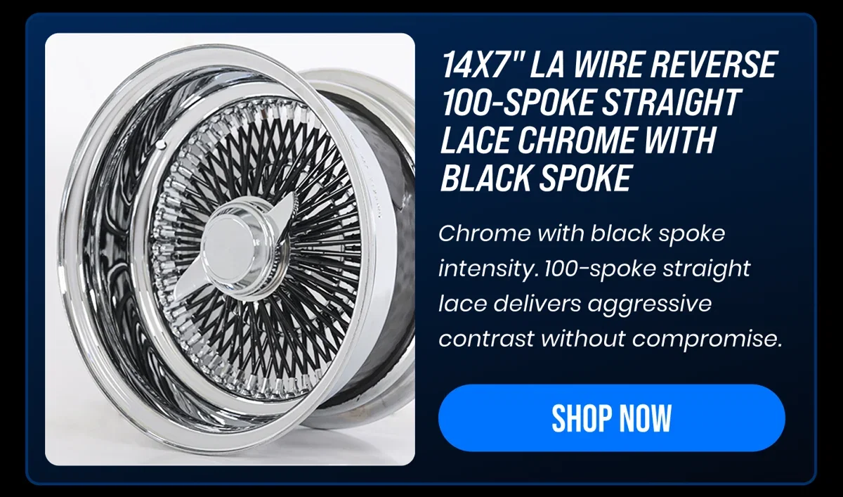 14X7" LA WIRE REVERSE 100-SPOKE STRAIGHT LACE CHROME WITH BLACK SPOKE Chrome with black spoke intensity. 100-spoke straight lace delivers aggressive contrast without compromise. [SHOP NOW]