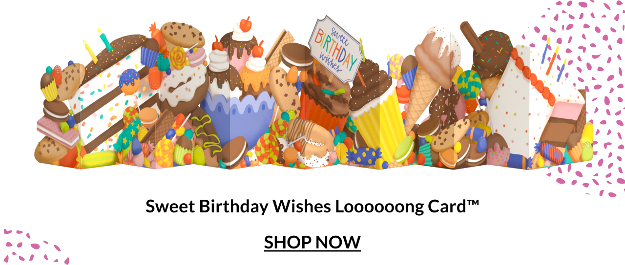 Sweet Birthday Wishes Loooooong Card.