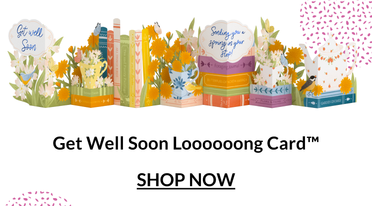 Get Well Soon Loooooong Card.