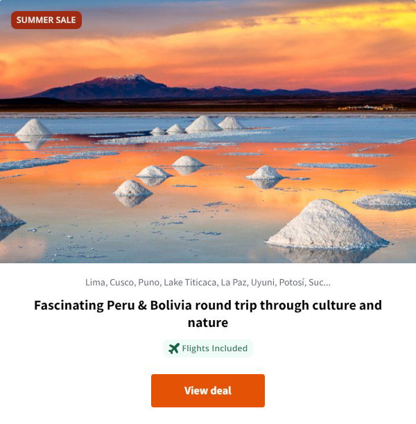 Fascinating Peru & Bolivia round trip through culture and nature