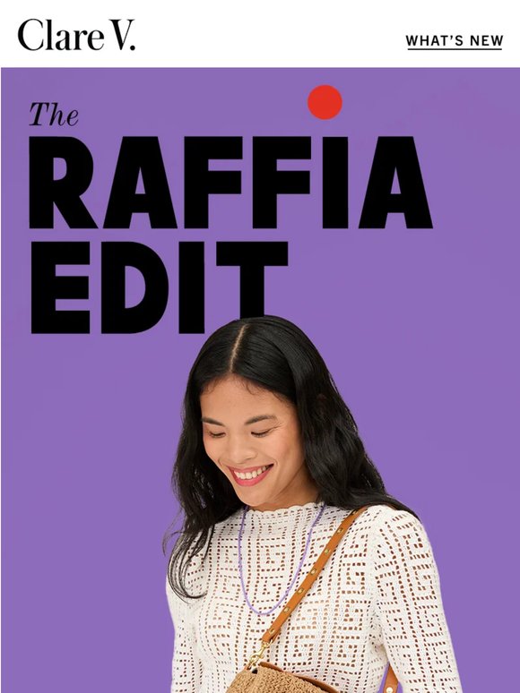 The Raffia Edit