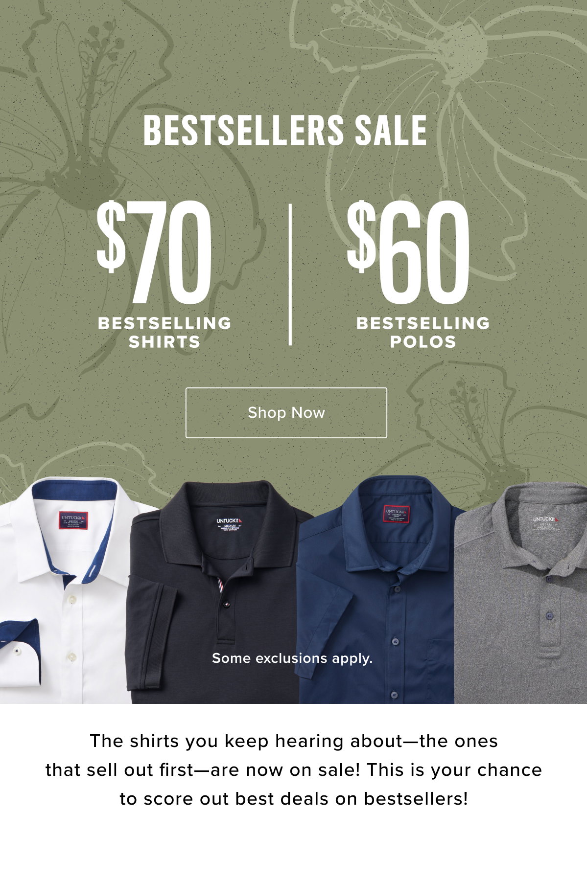 $70 Bestselling Shirts $60 Bestselling Polos