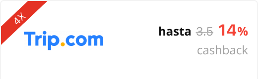 Trip.com x4 hasta 14% cashback