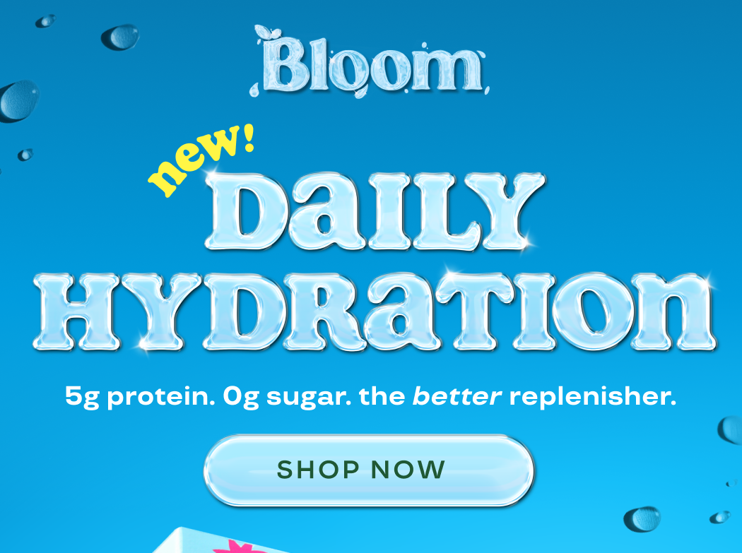 New Daily Hydration - the better replenisher with 5g of protein