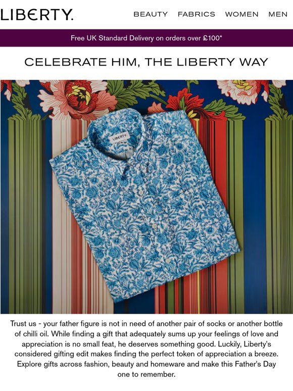 Find the perfect Father's Day gift at Liberty