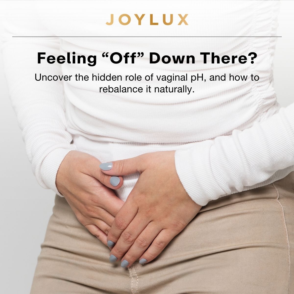 Feeling “Off” Down There? Uncover the hidden role of vaginal pH—and how to rebalance it naturally.