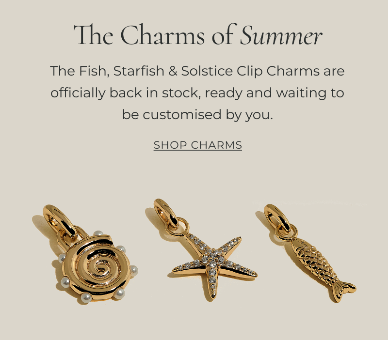 The Fish, Starfish & Solstice Clip Charms are officially back in stock, ready and waiting to be customised by you.