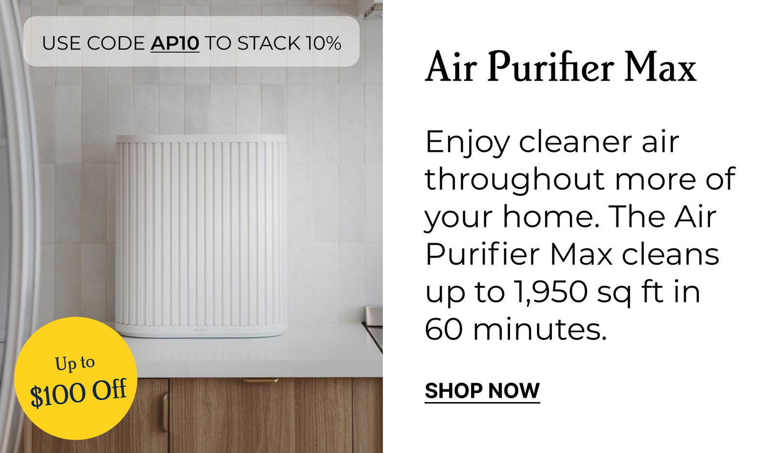 use code AP10 to stack 10% | Air Purifier Max