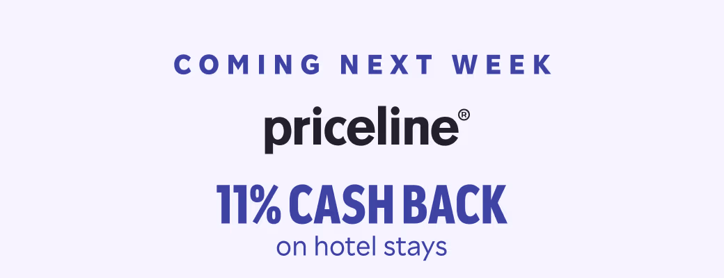 Coming Next Week: Priceline: 11% Cash Back on hotel stays