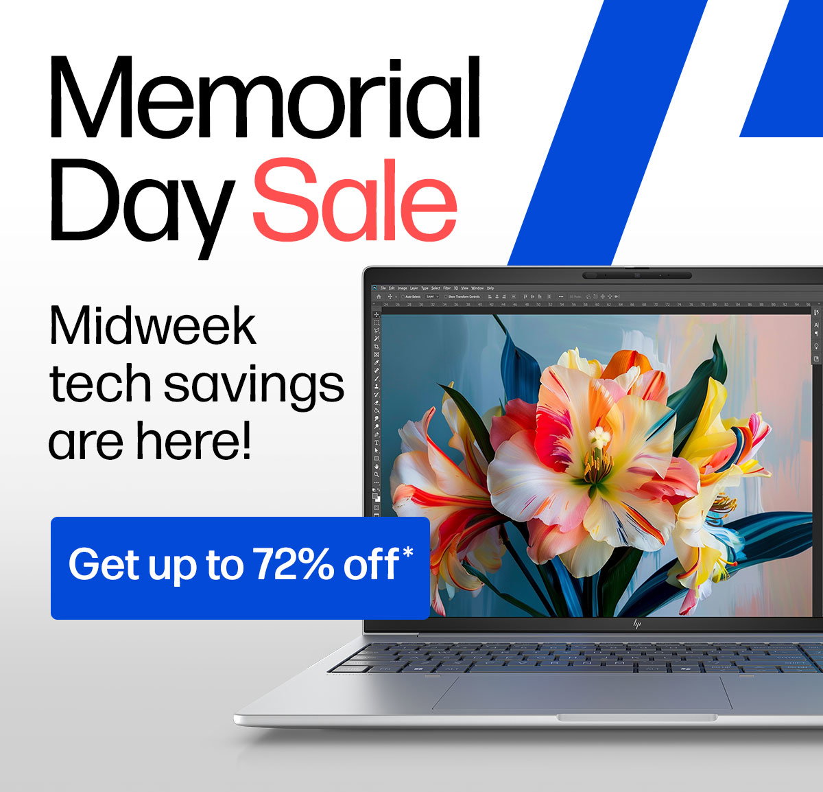 Memorial Day Sale | Midweek tech savings are here! | Get up to 72% off*