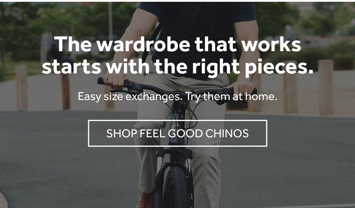 SHOP FEEL GOOD CHINOS