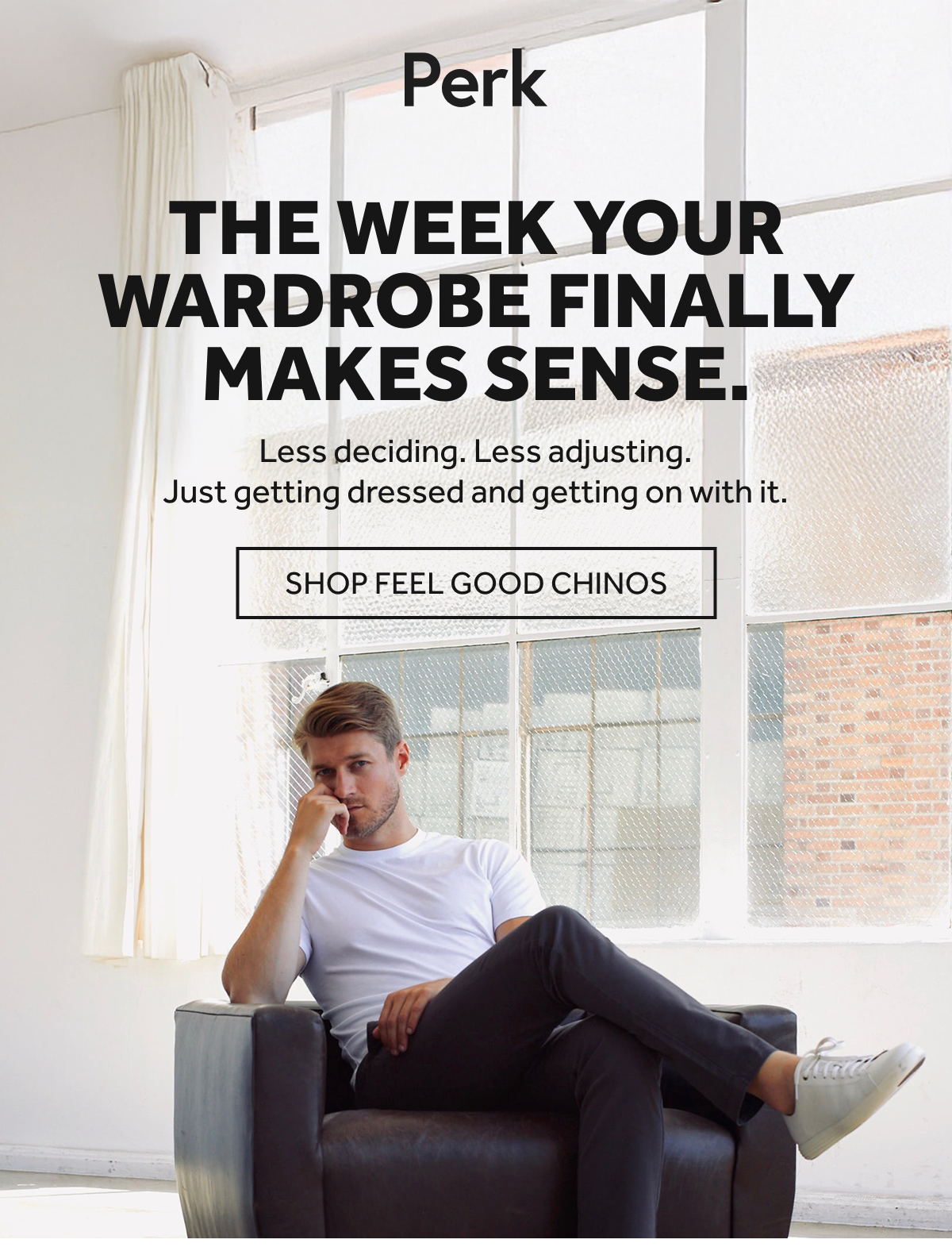 THE WEEK YOUR WARDROBE FINALLY MAKES SENSE.
