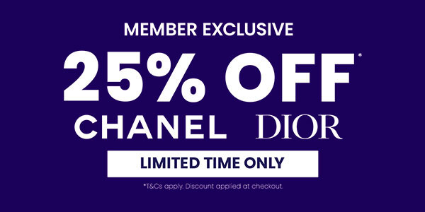 Members Save 25% Off CHANEL & DIOR