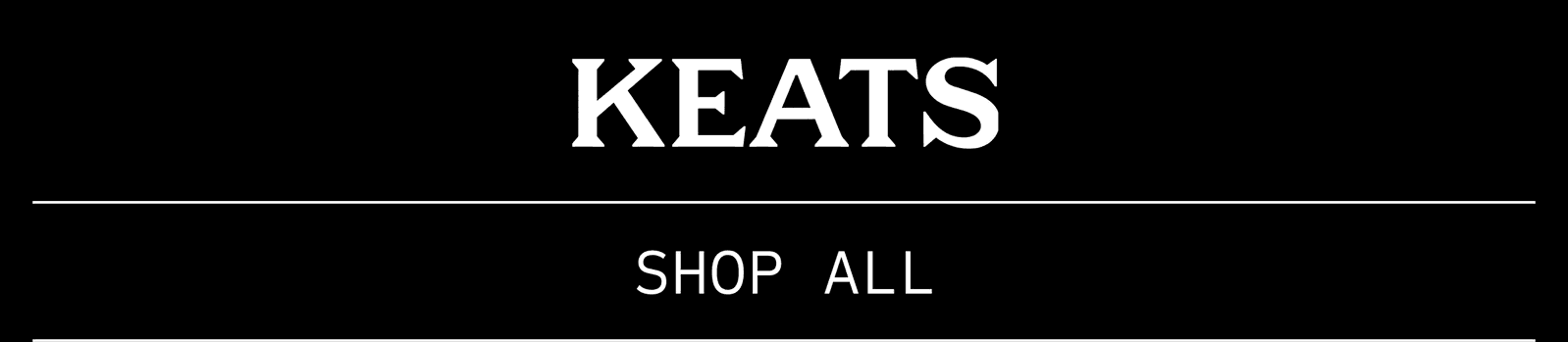 KEATS — Shop all.